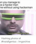 en-you-manage-to-ke-a-hacker-man-me-without-52399832.png