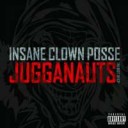 Insane Clown Posse - Jugganauts (The Best Of ICP) [Front]