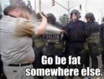 Go-Be-Fat-Somewhere-Elseo95691.jpg