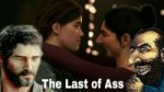 The Last of Ass.jpg