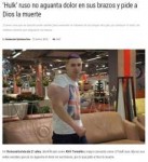 hulk-ruso-aguanta-dolor-en-sus-brazos-pide-a-dios-la-muerte.png