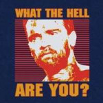 mainpredator-t-shirt-arnie-dutch-what-the-hell-are-you.jpg