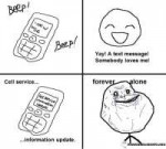 337-cellphone-beeps-forever-alone.png