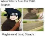 when-sakura-asks-for-child-support-maybe-next-time-sarada-1[...].png