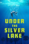 UndertheSilverLakePoster.jpg