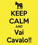 keep-calm-and-vai-cavalo.jpg