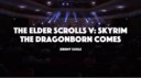 Skyrim - The Dragonborn Comes - Swedish Radio Symphony Orch[...]