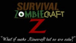 Survival ZombieCraft Z.mp4