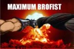 maximum brofist.png