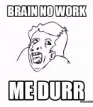 brain-no-work-me-durr-9545993.png